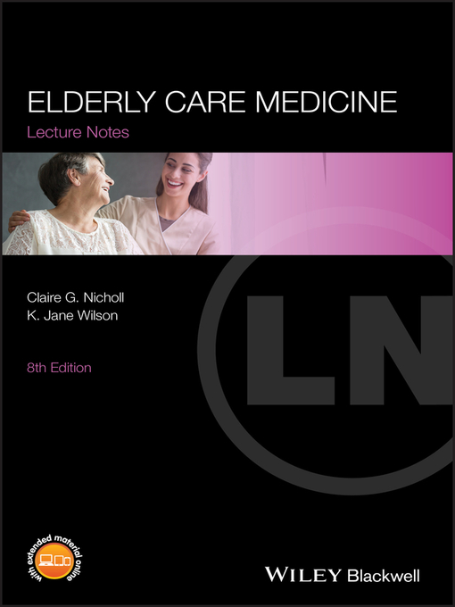 Title details for Elderly Care Medicine by Claire G. Nicholl - Available